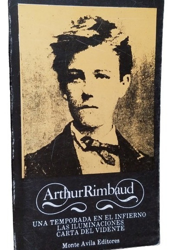 Una Temporada Infierno Iluminaciones Carta Vidente Rimbaud