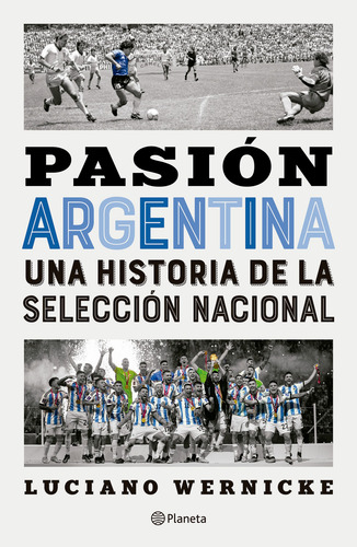 Pasion Argentina - Wernicke Luciano (libro) - Nuevo