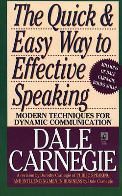 The Quick And Easy Way To Effective Speaking - Dale Carne...