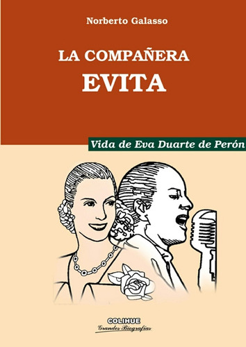 La Compañera Evita - Galasso Norberto (libro)