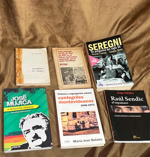 Libro Del Pepe, Seregni Sendic Y Más Lote De 6 Libros Buenos