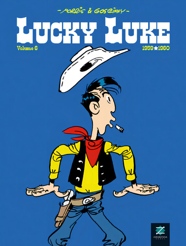 Lucky Luke - Vol. 6 - 1959-1960, De Morris. Editora Zarabatana Books, Capa Mole, Edição 1 Em Português