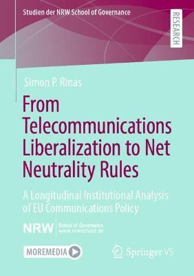 Libro From Telecommunications Liberalization To Net Neutr...