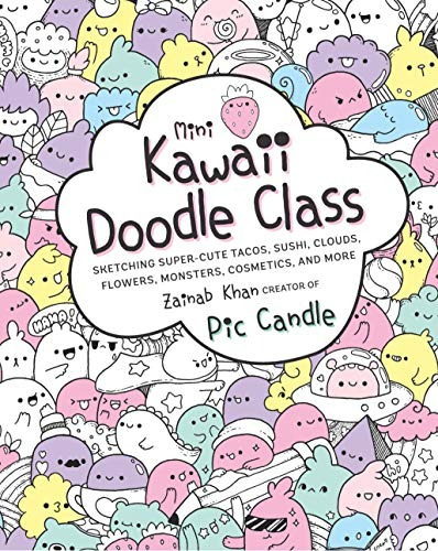 Book : Mini Kawaii Doodle Class Sketching Super-cute Tacos,.