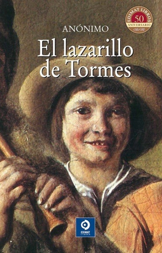 Lazarillo De Tormes El - Td, Anónimo, Edimat