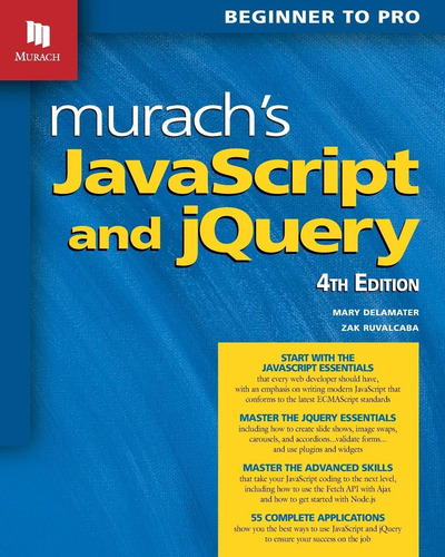 Libro: Murachs Javascript Y Jquery: De Principiante A Profes