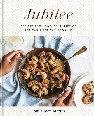 Libro Jubilee : Recipes From Two Centuries Of African Ame...