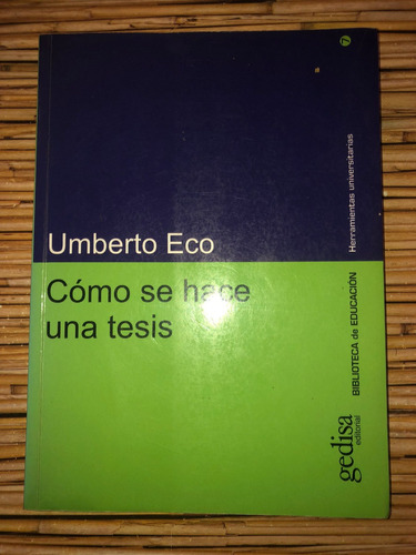 Cómo Se Hace Una Tesis, Umberto Eco