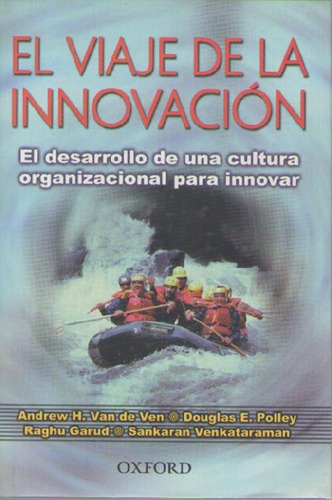 El Viaje De La Innovacion - Andrew H.van De Ven A99