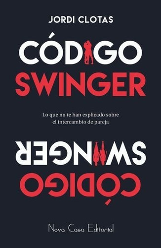 Código Swinger- Jordi Clotas I Perpinyà