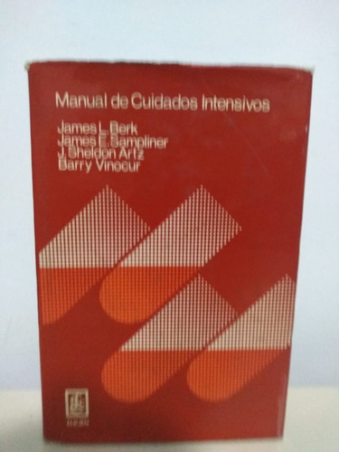 Manual De Cuidados Intensivos Berk Y Otros Y Libreria Merl 