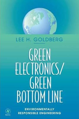 Libro Green Electronics/green Bottom Line - Lee H. Goldberg