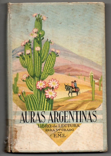 Auras Argentinas - Antiguo 1963 - Tapa Dura Impecable!