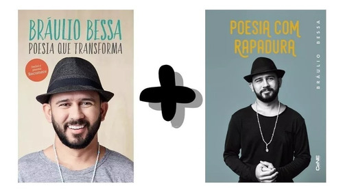 Kit Livros Braulio Bessa Poesia Com Rapadura + Transforma