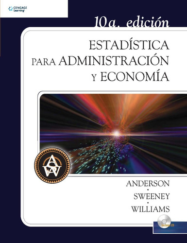 Estadística Para Administración Y Economía 10.° Ed. Anderson