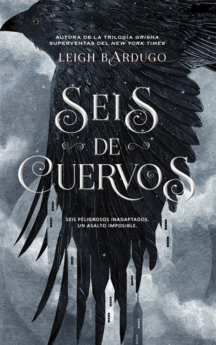 Seis De Cuervos - Leigh Bardugo