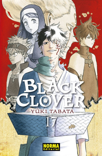 Black Clover 17, De Tabata, Yûki. Editorial Norma Editorial, S.a., Tapa Blanda En Español