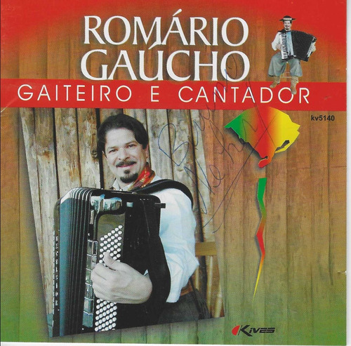 Cd - Romario Gaucho - Gaiteiro E Cantador