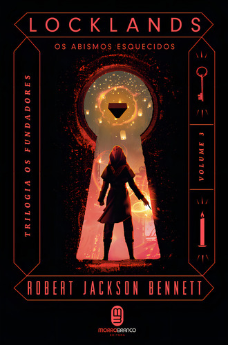 Locklands: Os Abismos Esquecidos, De Robert Jackson Bennett. Editora Morro Branco, Capa Dura, Edição 1 Em Português, 2023