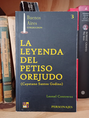 La Leyenda Del Petiso Orejudo - Leonel Contreras