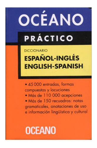 Diccionario Oceano Practico Espanol-ingles / Grupo Nelson