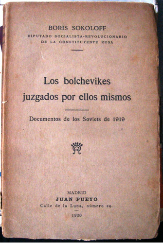 Bolcheviques Urss Comunismo 1919 Juzgados Soviets Lenin Etc