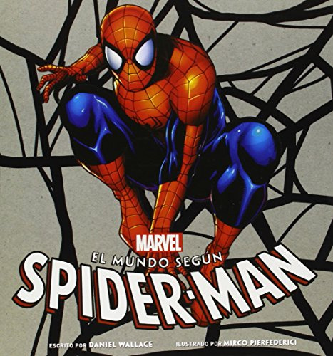 Libro Mundo Segun Spiderman (ilustrado) (cartone) - Wallace