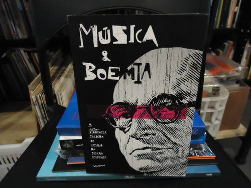 Livro Musica & Boemia Catulo Da Paixão Cearense