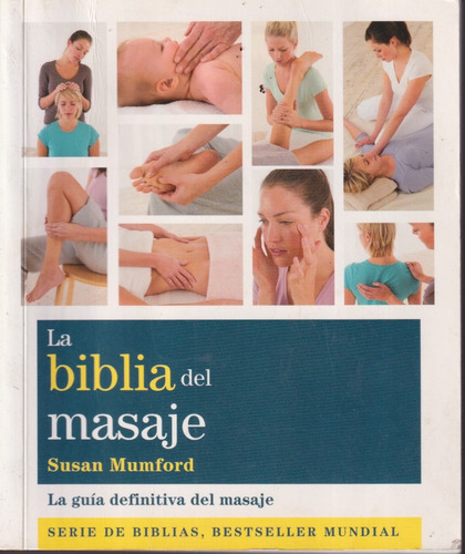 La Biblia Del Masaje Susan Mumford