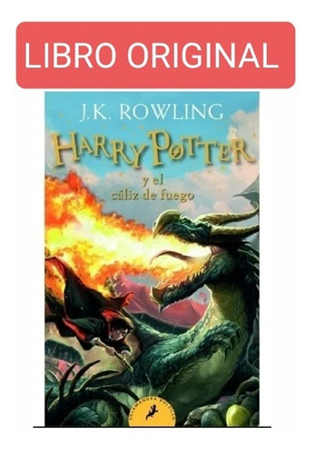 Harry Potter Y El Cáliz De Fuego (harry Potter 4)