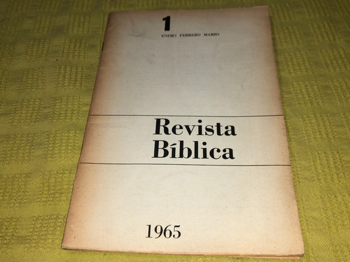 Revista Biblica 1965 1 Enero Febrero Marzo