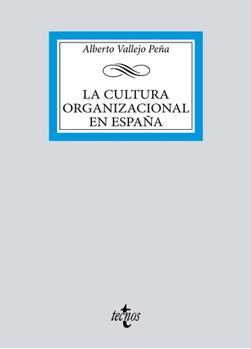 Libro La Cultura Organizacional Espaã¿ola - Vallejo Peã¿a...