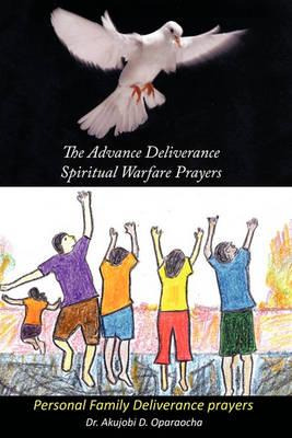 Libro The Advance Deliverance Spiritual Warfare Prayers -...