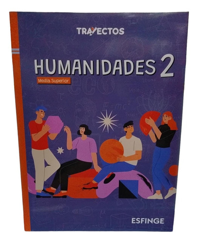 Humanidades 2 Trayectos Esfinge Media Superior Nem