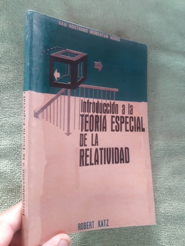 Libro Introducción A La Teoría Especial De Relatividad Katz