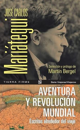 Libro Aventura Y Revolución Mundial  De Mariategui Jose C  F