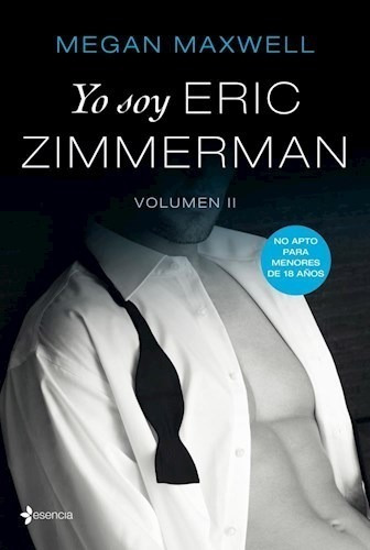 Yo Soy Eric Zimmerman 2 - Megan Maxwell - Libro Planeta