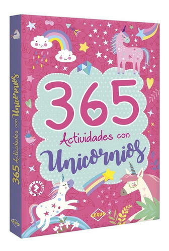 Imagen 1 de 4 de 365 Actividades Con Unicornios - Libro De Colorear - Español