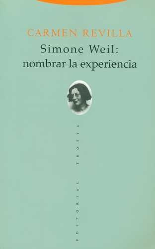 Libro Simone Weil: Nombrar La Experiencia