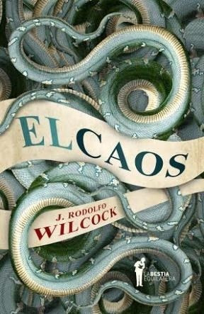 El Caos - Wilcock Rodolfo (libro)