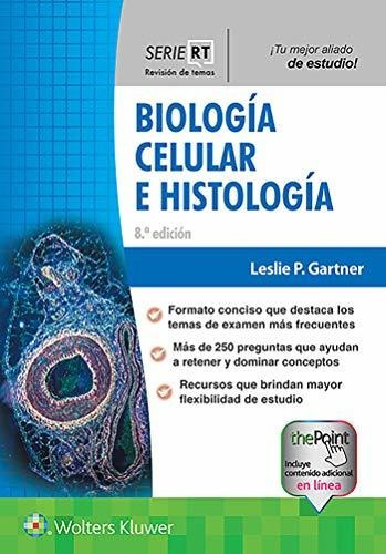 Biologia Celular E Histologia 8º Ed (board Review Series)