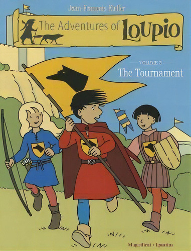 The Tournament, De Jean-francois Kieffer. Editorial Ignatius Press, Tapa Blanda En Inglés