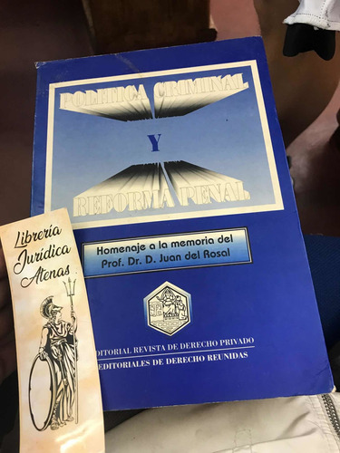 Política Criminal Y Reforma Penal