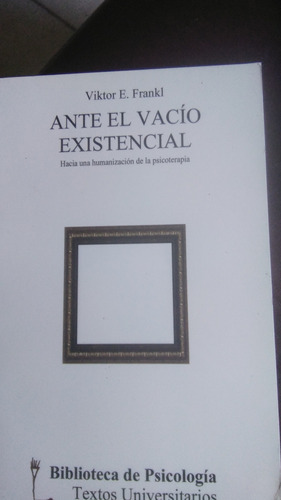 Ante El Vacío Existencial Víktor Frankl Libro Físico 