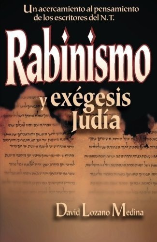Rabinismo Y Exegesis Judia - David, Lozano, de David, Loz. Editorial Clie en español