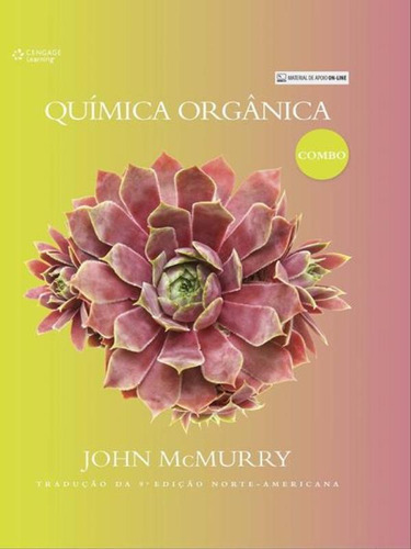 Química Orgânica, De Mcmurry, John. Editora Cengage Learning, Capa Mole, Edição 3ª Edição - 2016 Em Português