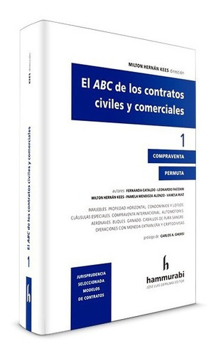 El Abc De Los Contratos Civiles Y Comerciales 1 - Kees, Milt