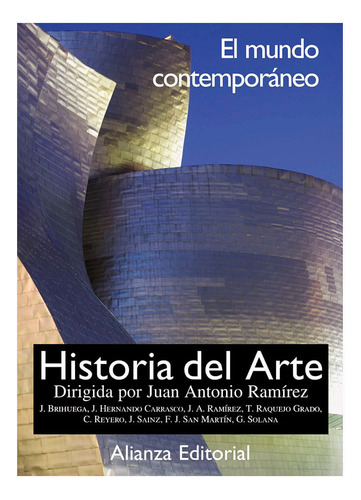 Libro Historia Del Arte. El Mundo Contemporáneo