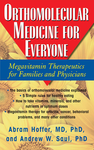 Libro: Orthomolecular Medicine For Everyone: Megavitamin The