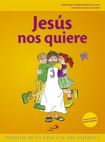Libro Jesus Nos Quiere 1 (libro Del Nino) Iniciacion De L
